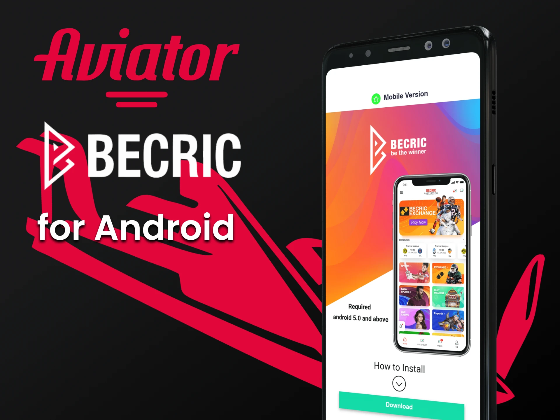 To play Aviator by Becric, download the application to your phone.