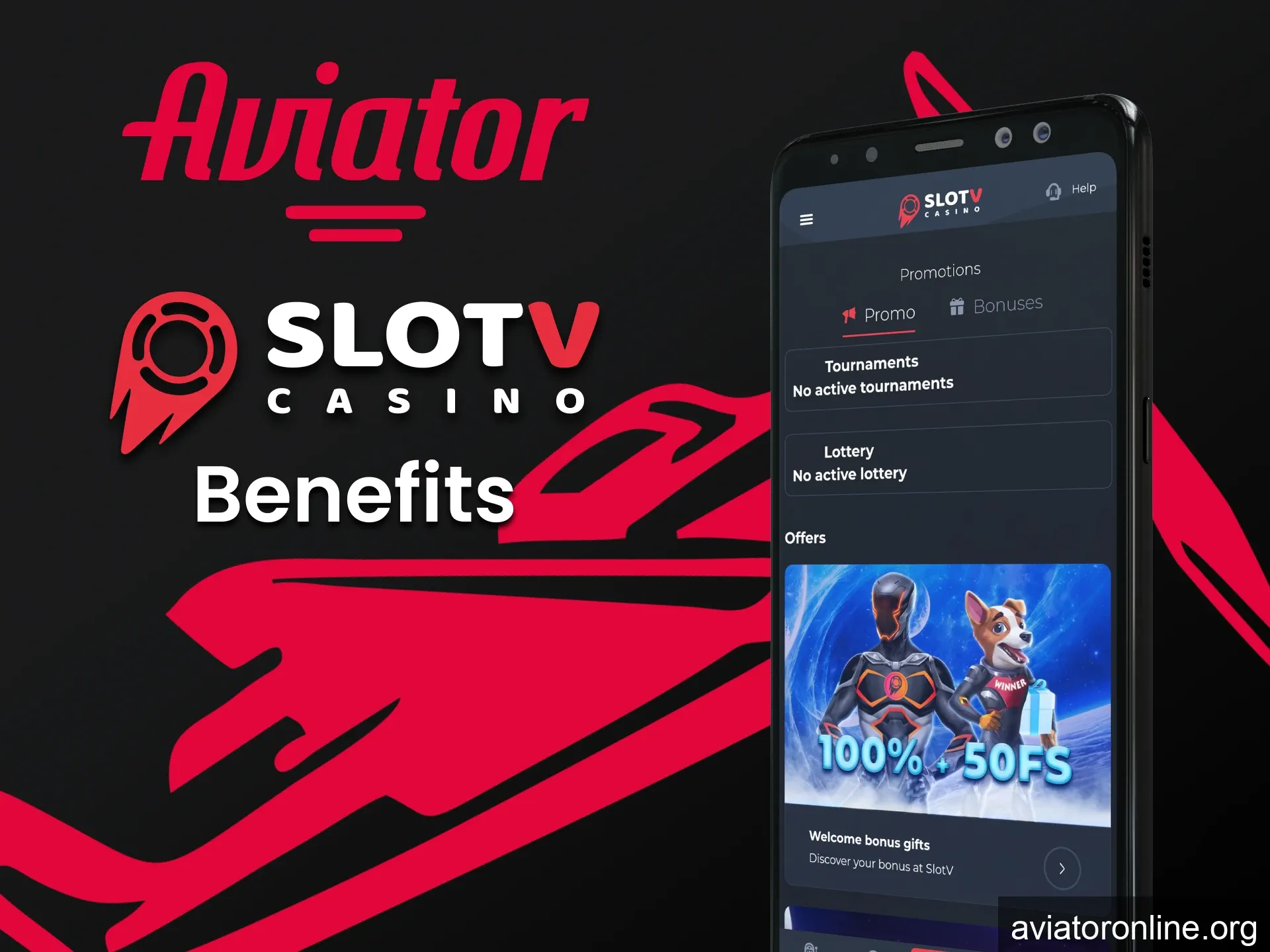 The SlotV app has many benefits for playing Aviator.